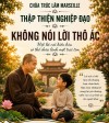 THẬP THIỆN NGHIỆP ĐẠO - KHÔNG NÓI LỜI THÔ ÁC