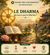 LES TROIS JOYAUX - LE DHARMA Qu'est-ce que le Dharma ?
