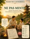 LES CINQ PRÉCEPTES - NE PAS MENTIR