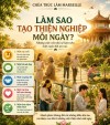 LÀM SAO TẠO THIỆN NGHIỆP MỖI NGÀY?