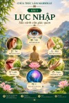 THẬP NHỊ NHÂN DUYÊN – 5: LỤC NHẬP
