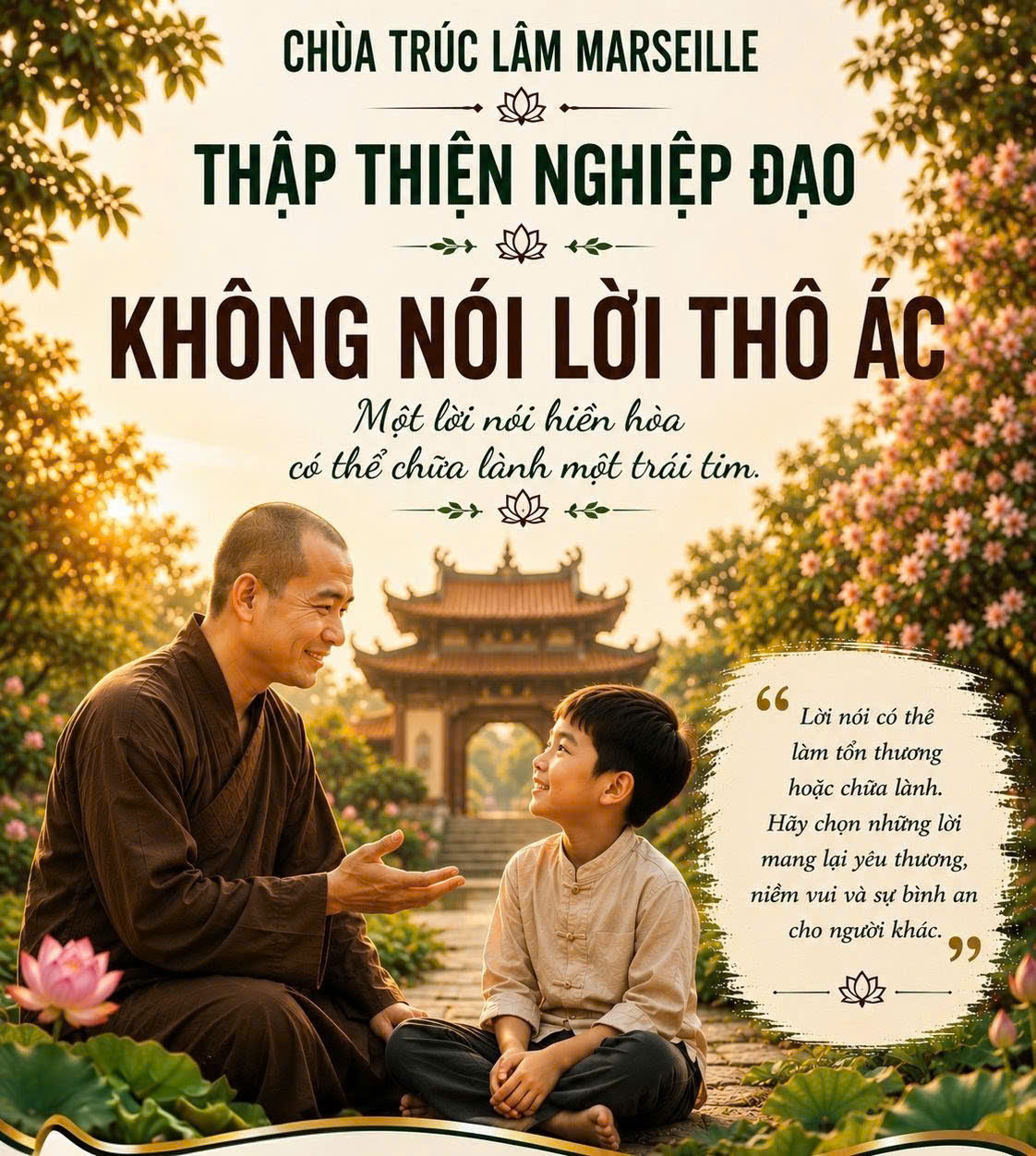 THẬP THIỆN NGHIỆP ĐẠO - KHÔNG NÓI LỜI THÔ ÁC