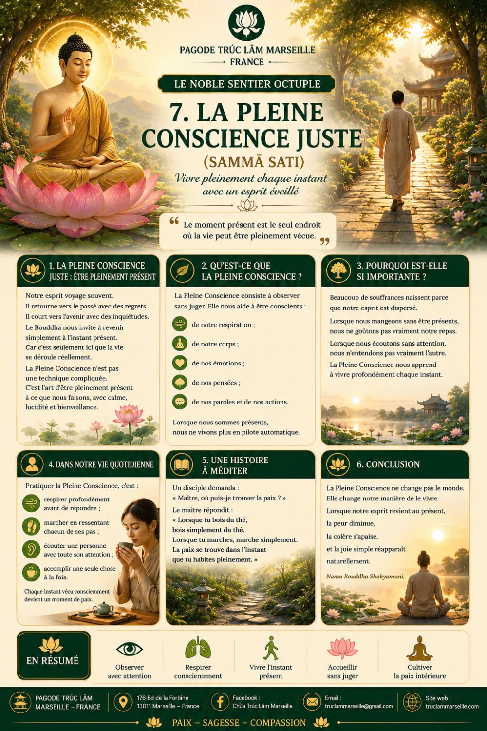 LE NOBLE SENTIER OCTUPLE 7. LA PLEINE CONSCIENCE JUSTE (SAMMĀ SATI)